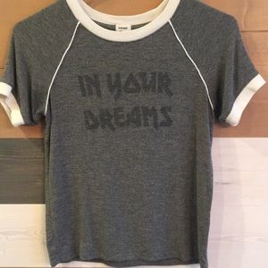🌟FINAL SALE🌟 In Your Dreams T-shirt